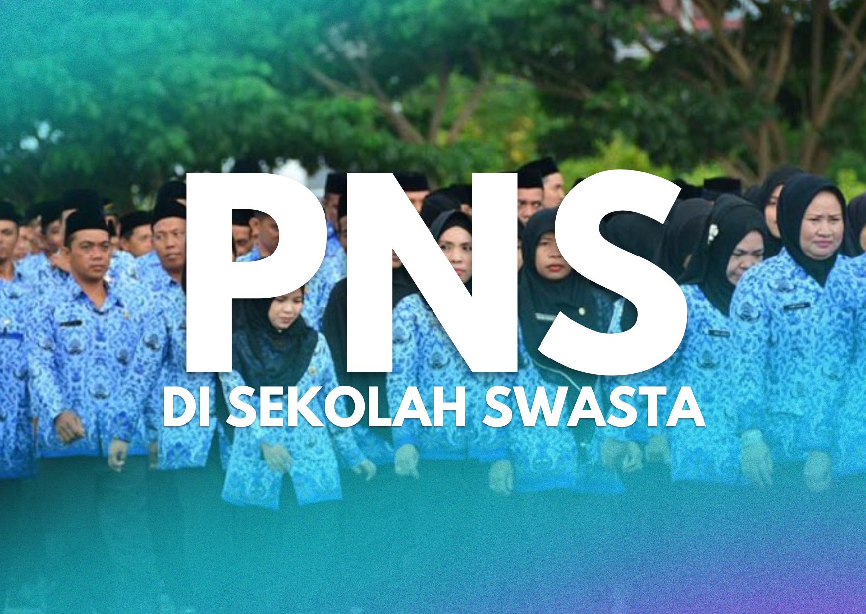 pns di sekolah swasta